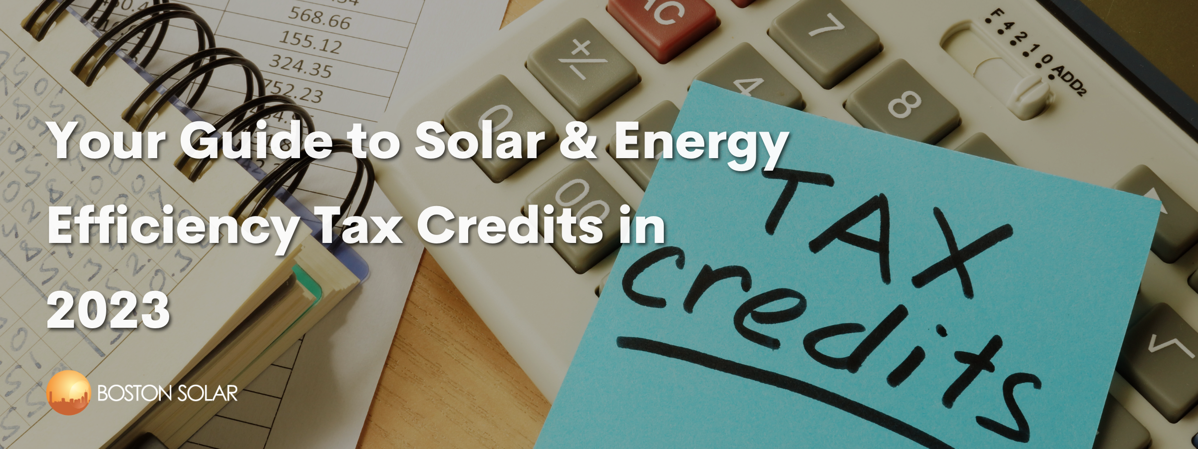 Your Guide to Solar & Energy Efficiency Tax Credits in 2023