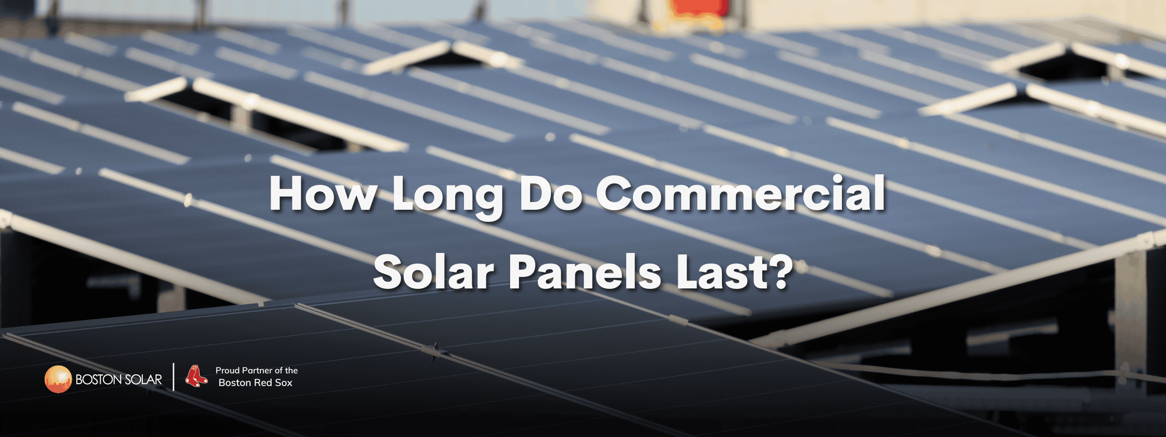 How Long Do Commercial Solar Panels Last? Lifespan & Tips 1 How Long Do Commercial Solar Panels Last? Lifespan & Tips